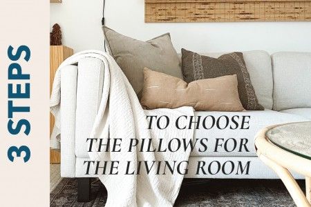 3 steps to choose the pillows for the living room 